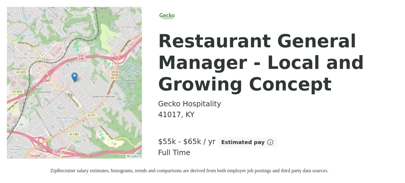 Gecko Hospitality job posting for a Restaurant General Manager - Local and Growing Concept in 41017, KY with a salary of $55,000 to $65,000 Yearly with a map of 41017 location.