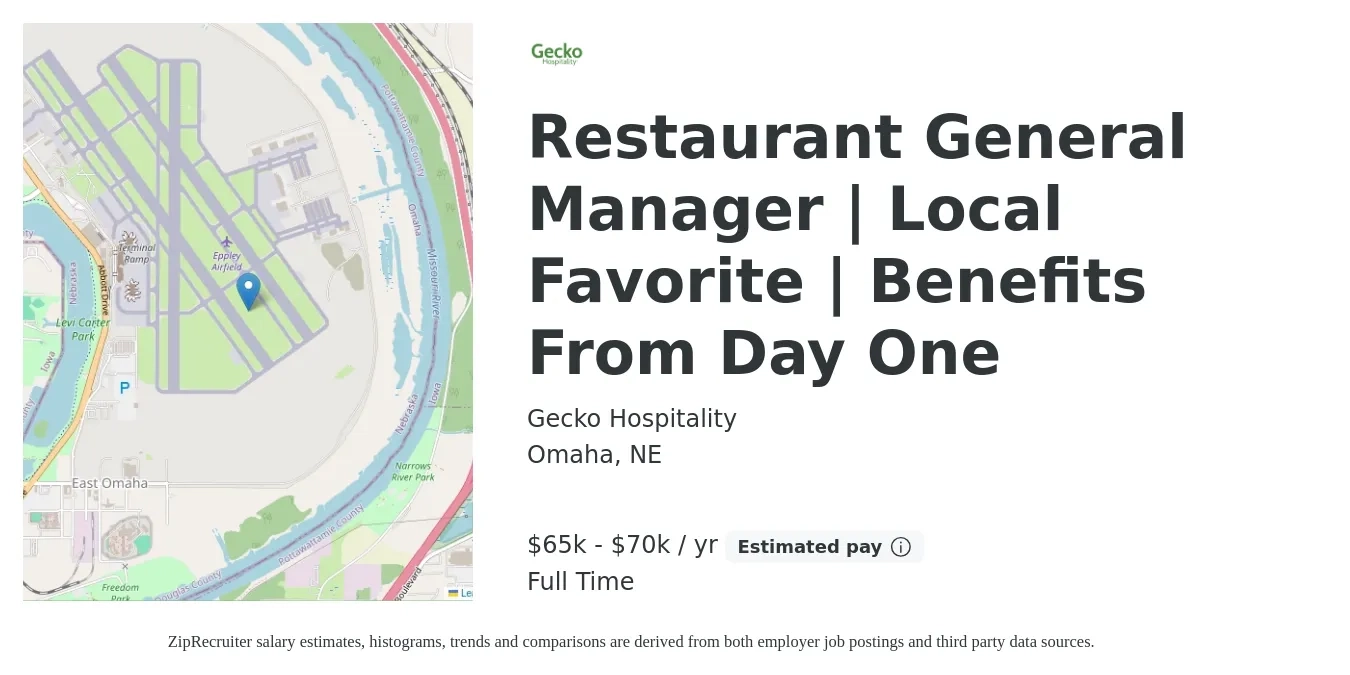 Gecko Hospitality job posting for a Restaurant General Manager | Local Favorite | Benefits From Day One in Omaha, NE with a salary of $65,000 to $70,000 Yearly with a map of Omaha location.