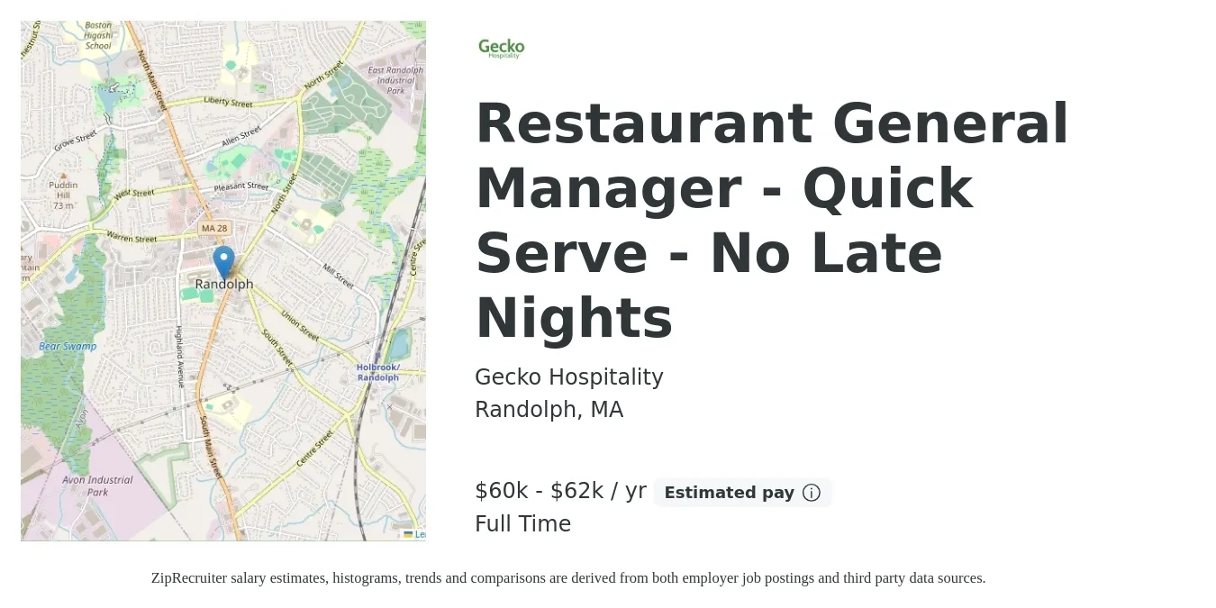 Gecko Hospitality job posting for a Restaurant General Manager - Quick Serve - No Late Nights in Randolph, MA with a salary of $60,000 to $62,000 Yearly with a map of Randolph location.