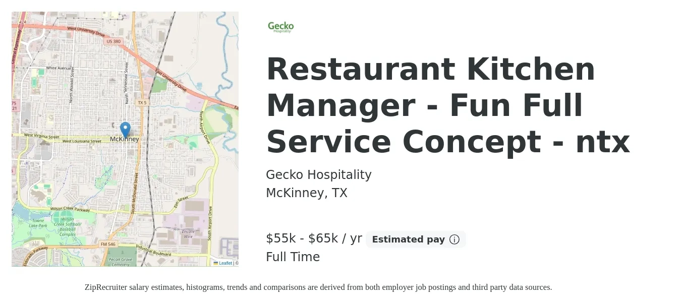 Gecko Hospitality job posting for a Restaurant Kitchen Manager - Fun Full Service Concept - ntx in McKinney, TX with a salary of $55,000 to $65,000 Yearly with a map of McKinney location.