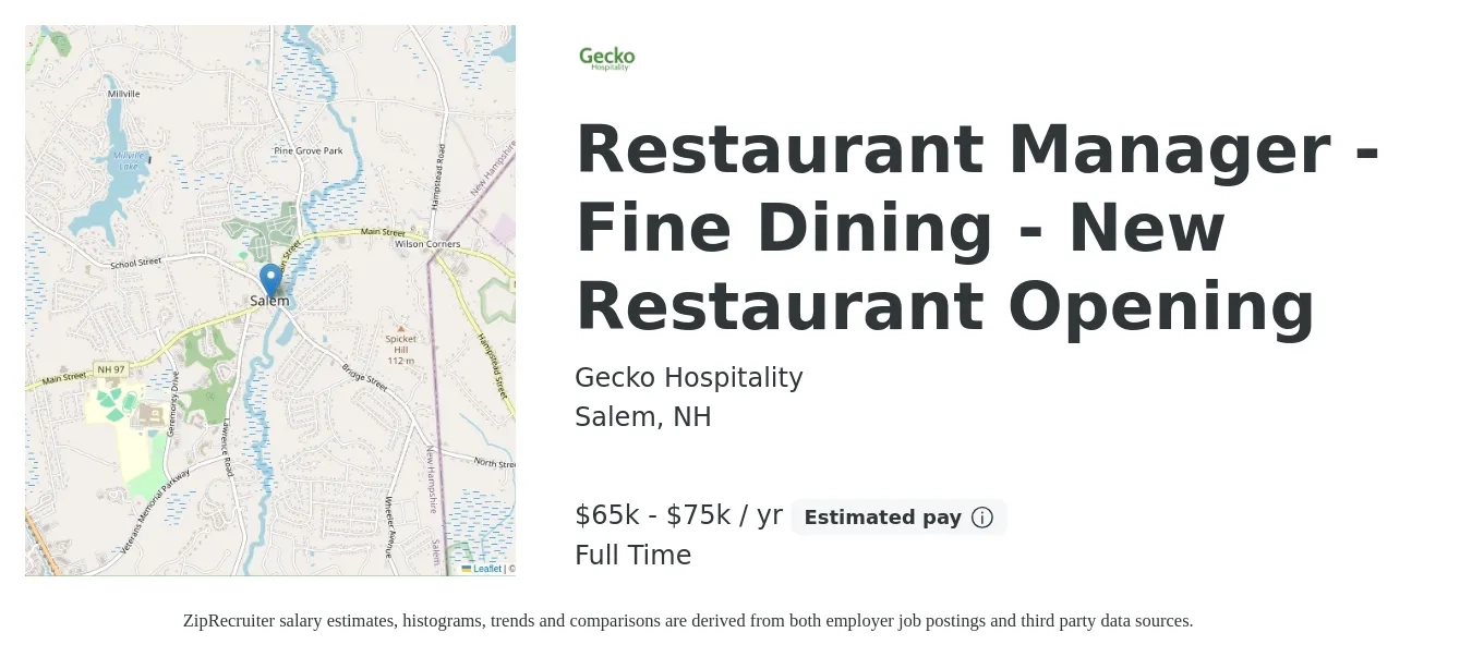 Gecko Hospitality job posting for a Restaurant Manager - Fine Dining - New Restaurant Opening in Salem, NH with a salary of $65,000 to $75,000 Yearly with a map of Salem location.
