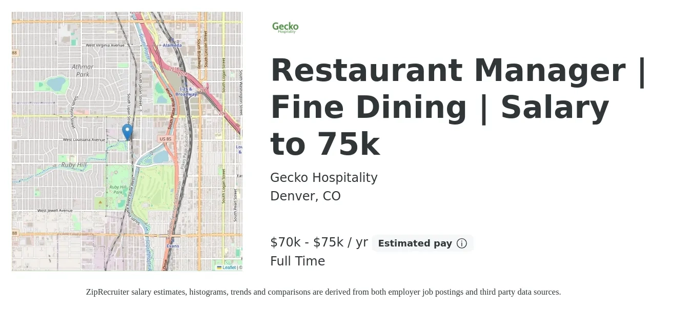 Gecko Hospitality job posting for a Restaurant Manager | Fine Dining | Salary to 75k in Denver, CO with a salary of $70,000 to $75,000 Yearly with a map of Denver location.