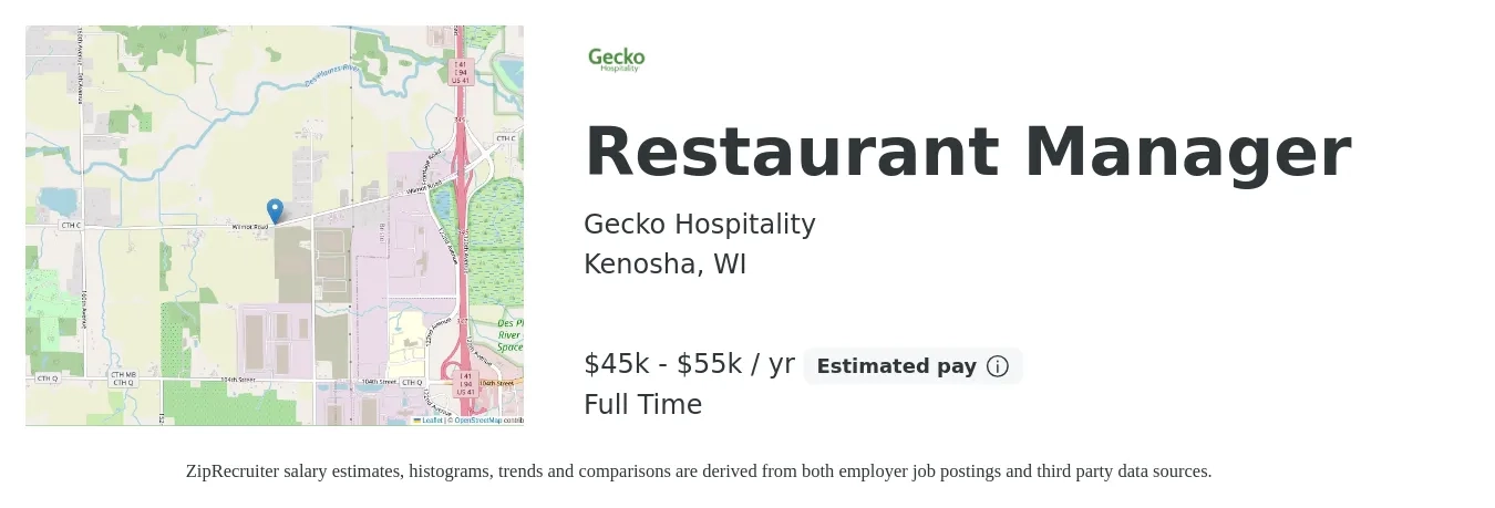 Gecko Hospitality job posting for a Restaurant Manager in Kenosha, WI with a salary of $45,000 to $55,000 Yearly with a map of Kenosha location.