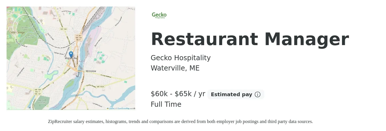 Gecko Hospitality job posting for a Restaurant Manager in Waterville, ME with a salary of $60,000 to $65,000 Yearly with a map of Waterville location.