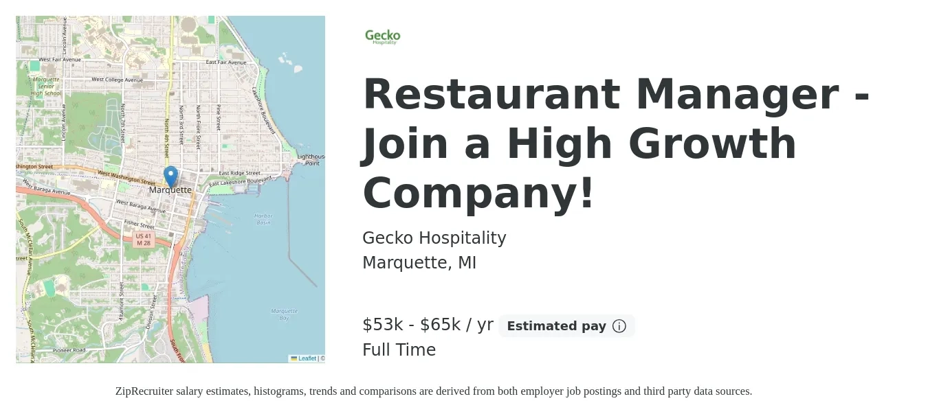 Gecko Hospitality job posting for a Restaurant Manager - Join a High Growth Company! in Marquette, MI with a salary of $53,000 to $65,000 Yearly with a map of Marquette location.