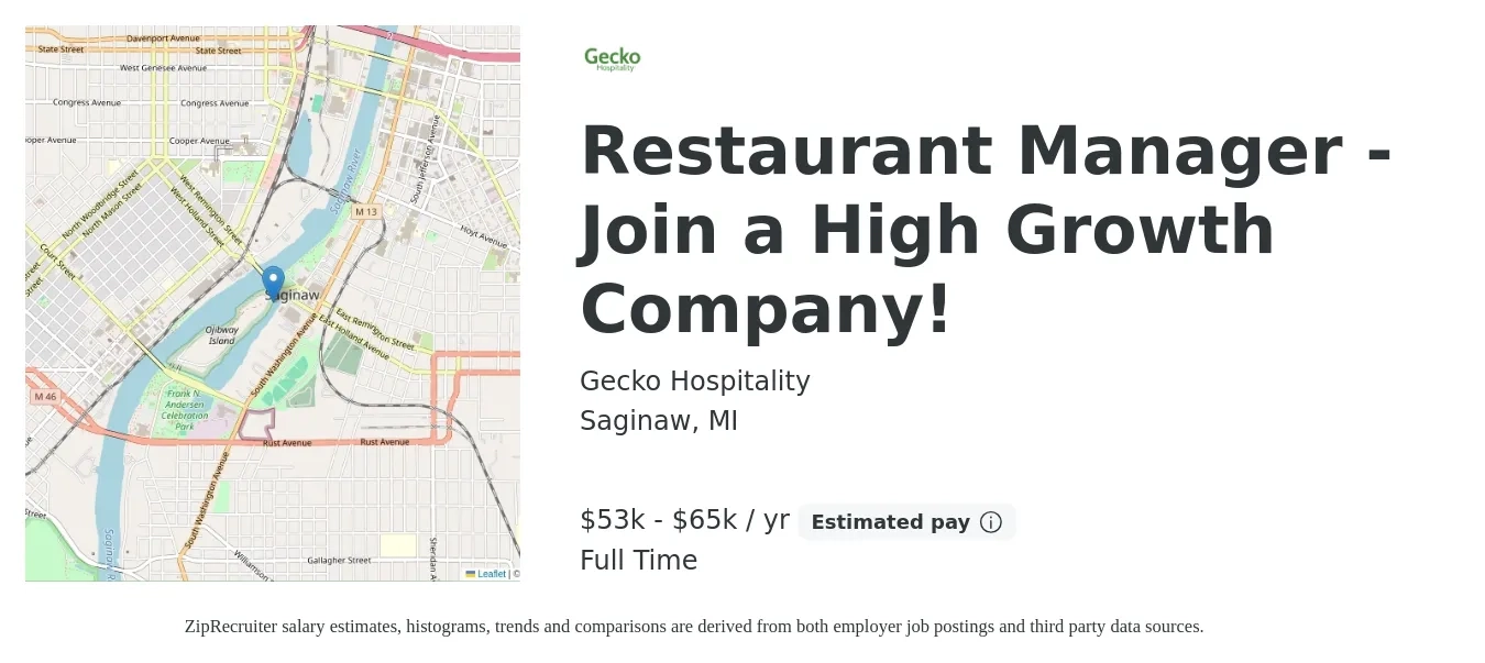 Gecko Hospitality job posting for a Restaurant Manager - Join a High Growth Company! in Saginaw, MI with a salary of $53,000 to $65,000 Yearly with a map of Saginaw location.