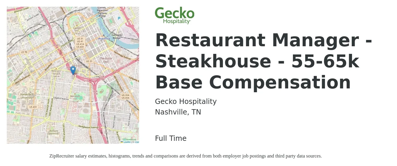 Gecko Hospitality job posting for a Restaurant Manager - Steakhouse - 55-65k Base Compensation in Nashville, TN with a salary of $55,000 to $65,000 Yearly with a map of Nashville location.
