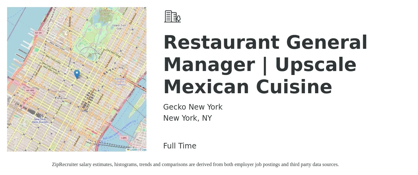 Gecko New York job posting for a Restaurant General Manager | Upscale Mexican Cuisine in New York, NY with a salary of $59,100 to $81,500 Yearly with a map of New York location.