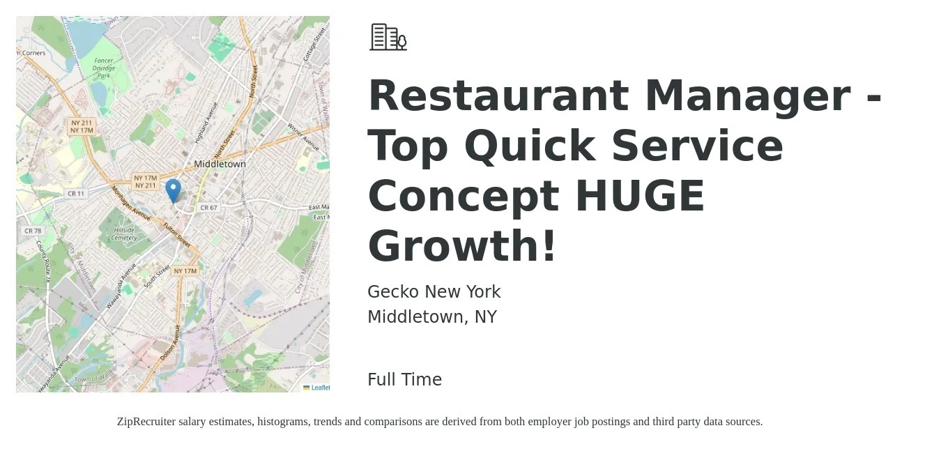 Gecko New York job posting for a Restaurant Manager - Top Quick Service Concept HUGE Growth! in Middletown, NY with a salary of $45,200 to $63,800 Yearly with a map of Middletown location.