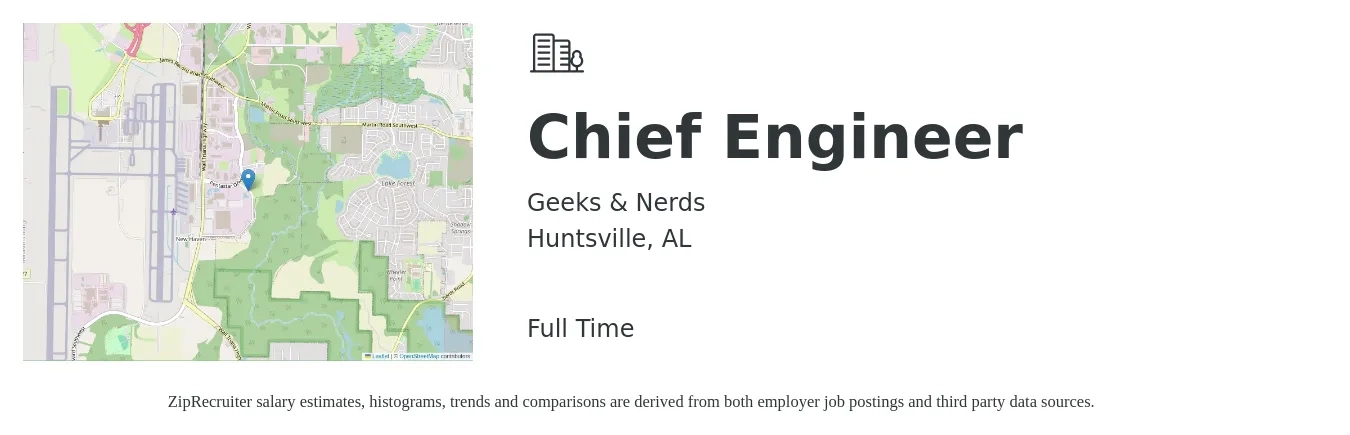 Geeks & Nerds job posting for a Chief Engineer in Huntsville, AL with a salary of $54,200 to $110,200 Yearly with a map of Huntsville location.