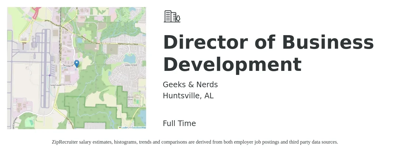 Geeks & Nerds job posting for a Director of Business Development in Huntsville, AL with a salary of $85,900 to $139,100 Yearly with a map of Huntsville location.