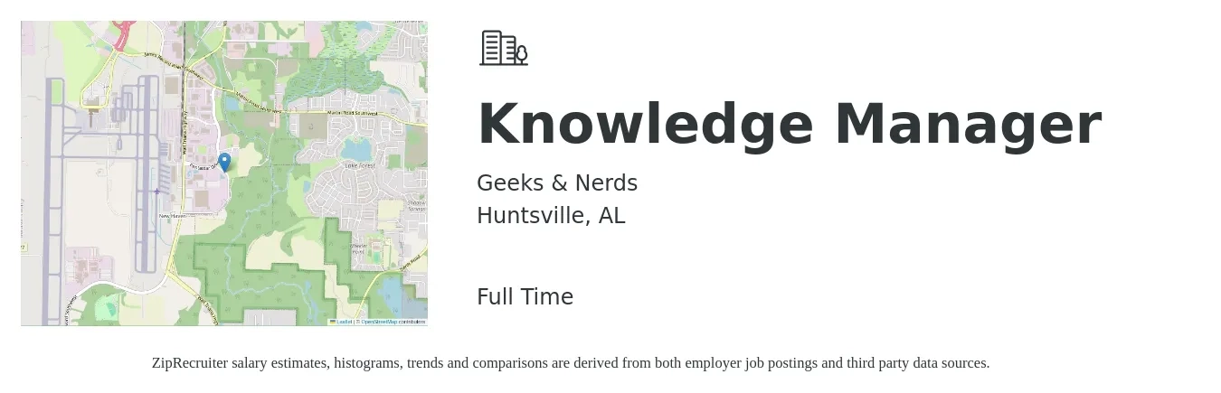 Geeks & Nerds job posting for a Knowledge Manager in Huntsville, AL with a salary of $60,600 to $95,100 Yearly with a map of Huntsville location.