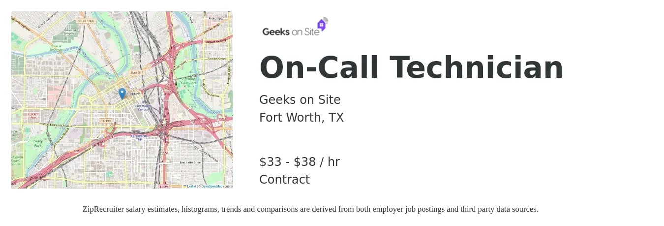Geeks on Site job posting for a On-Call Technician in Fort Worth, TX with a salary of $35 to $40 Hourly with a map of Fort Worth location.