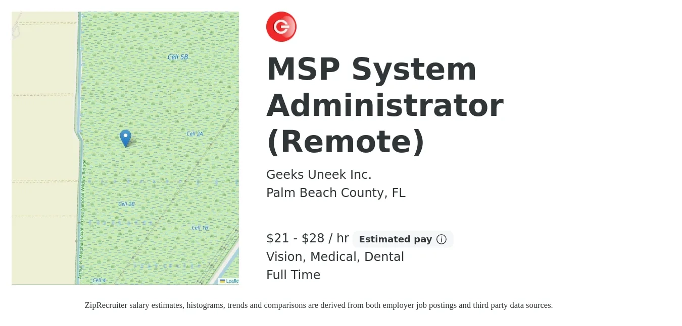 Geeks Uneek Inc. job posting for a MSP System Administrator (Remote) in Palm Beach County, FL with a salary of $22 to $30 Hourly and benefits including dental, medical, retirement, and vision with a map of Palm Beach County location.