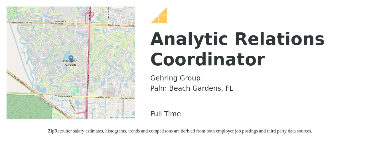 Gehring Group job posting for a Analytic Relations Coordinator in Palm Beach Gardens, FL with a salary of $19 to $31 Hourly with a map of Palm Beach Gardens location.