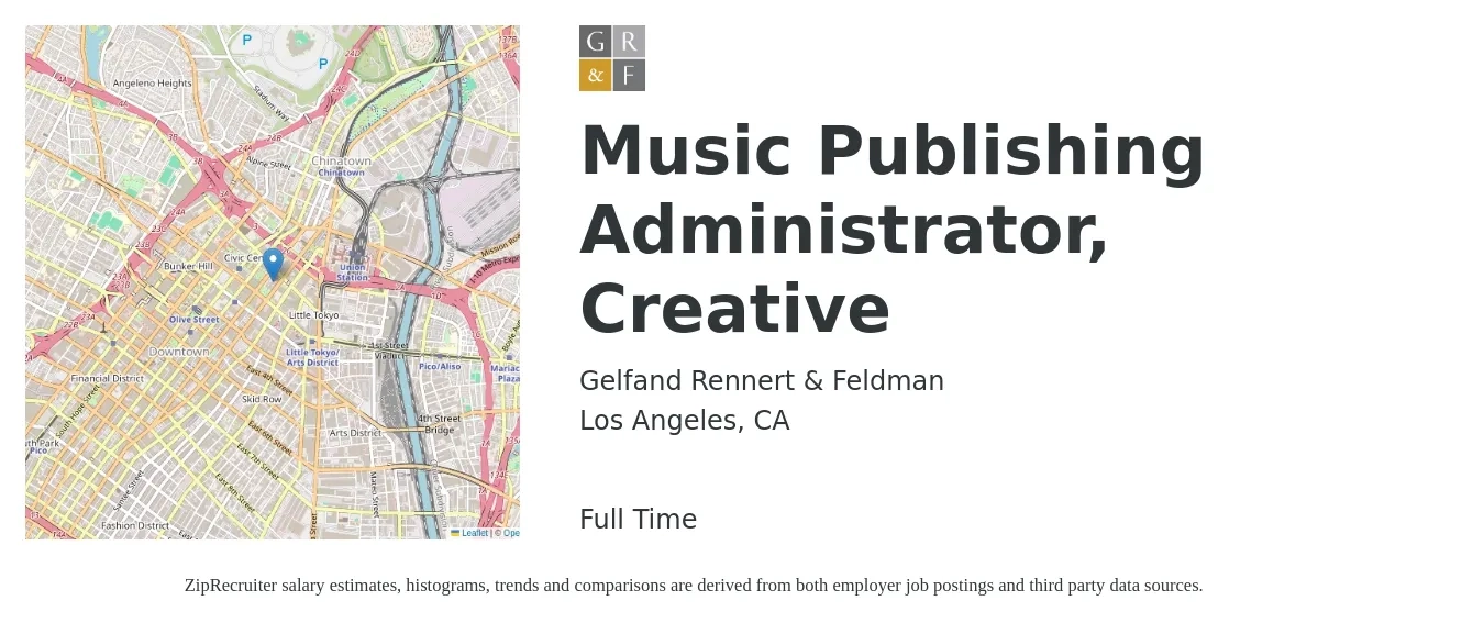 Gelfand Rennert & Feldman job posting for a Music Publishing Administrator, Creative in Los Angeles, CA with a salary of $20 to $27 Hourly with a map of Los Angeles location.