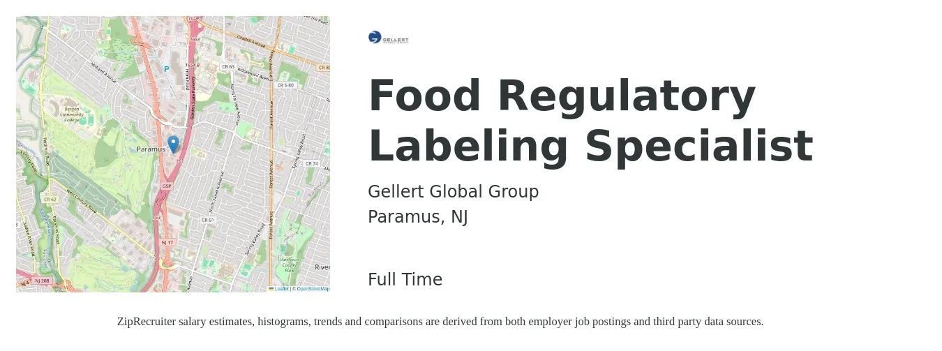 Gellert Global Group job posting for a Food Regulatory Labeling Specialist in Paramus, NJ with a salary of $53,600 to $99,700 Yearly with a map of Paramus location.