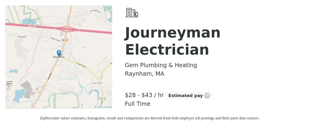 Gem Plumbing & Heating job posting for a Journeyman Electrician in Raynham, MA with a salary of $30 to $45 Hourly with a map of Raynham location.