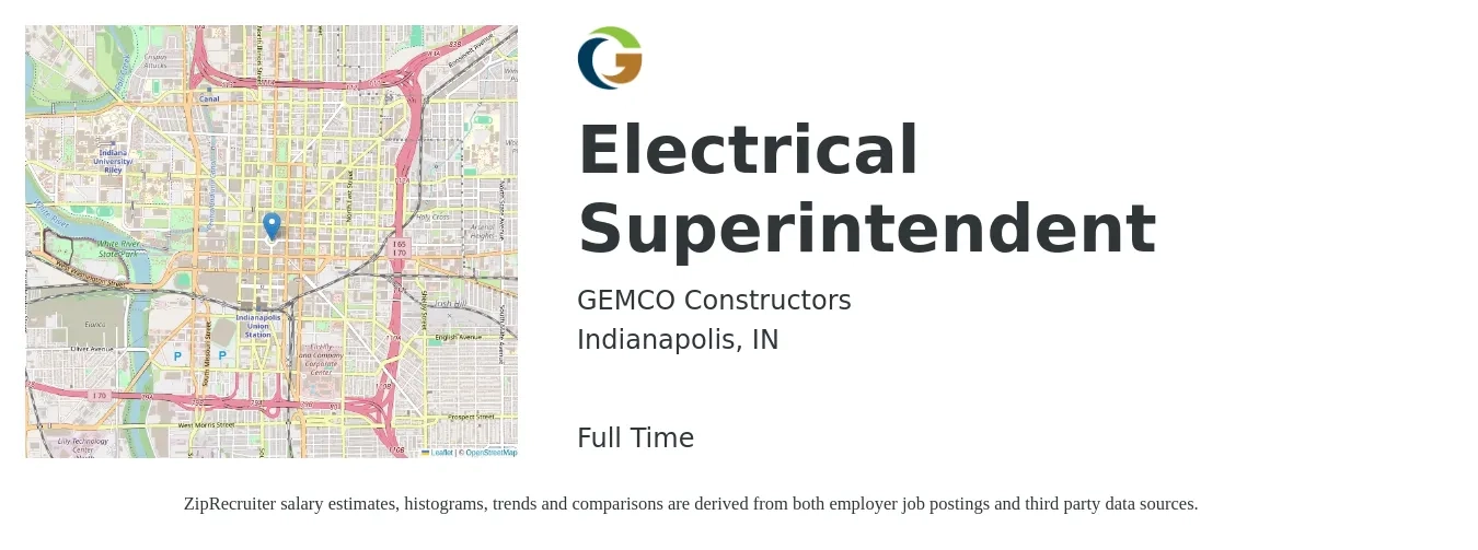 GEMCO Constructors job posting for a Electrical Superintendent in Indianapolis, IN with a salary of $30 to $46 Hourly with a map of Indianapolis location.