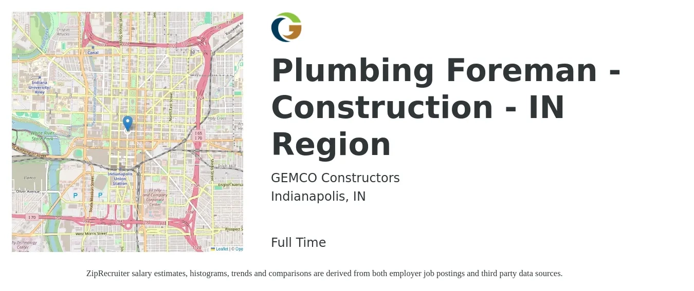GEMCO Constructors job posting for a Plumbing Foreman - Construction - IN Region in Indianapolis, IN with a salary of $67,900 to $110,400 Yearly with a map of Indianapolis location.