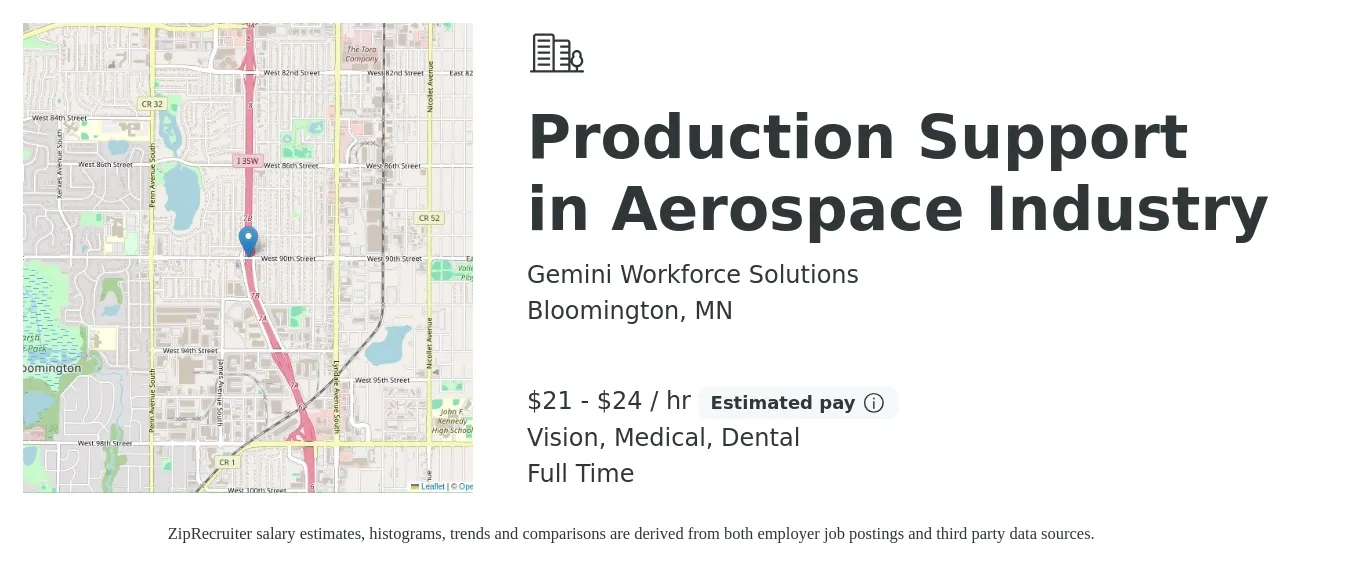 Gemini Workforce Solutions job posting for a Production Support in Aerospace Industry in Bloomington, MN with a salary of $22 Hourly with a map of Bloomington location.