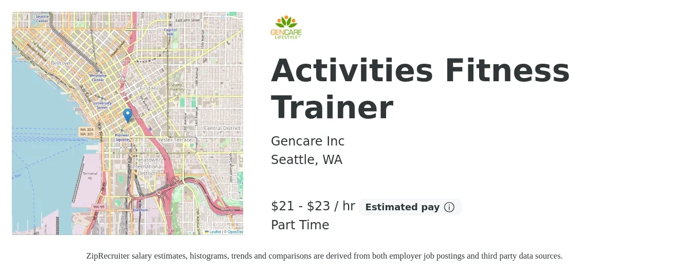 Gencare Inc job posting for a Activities Fitness Trainer in Seattle, WA with a salary of $22 Hourly with a map of Seattle location.