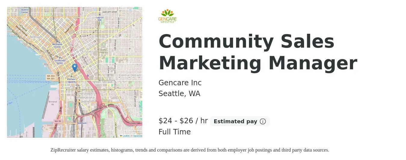Gencare Inc job posting for a Community Sales Marketing Manager in Seattle, WA with a salary of $25 to $28 Hourly with a map of Seattle location.