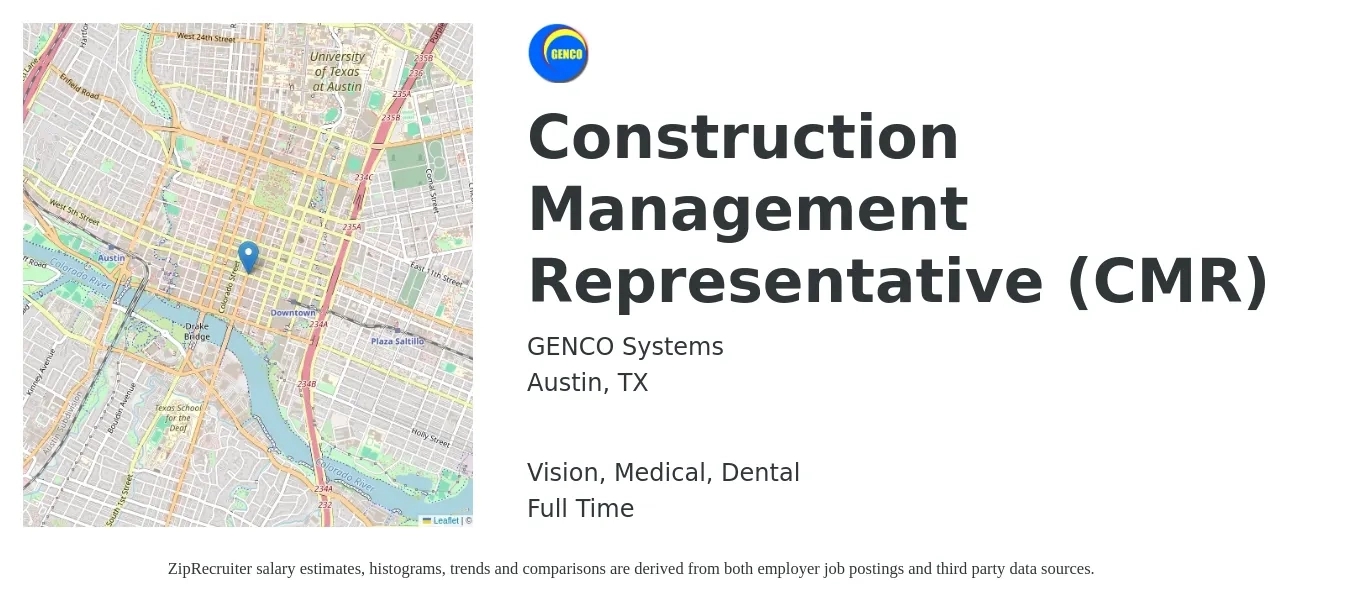 GENCO Systems job posting for a Construction Management Representative (CMR) in Austin, TX with a salary of $40,600 to $82,300 Yearly and benefits including vision, dental, life_insurance, medical, and retirement with a map of Austin location.