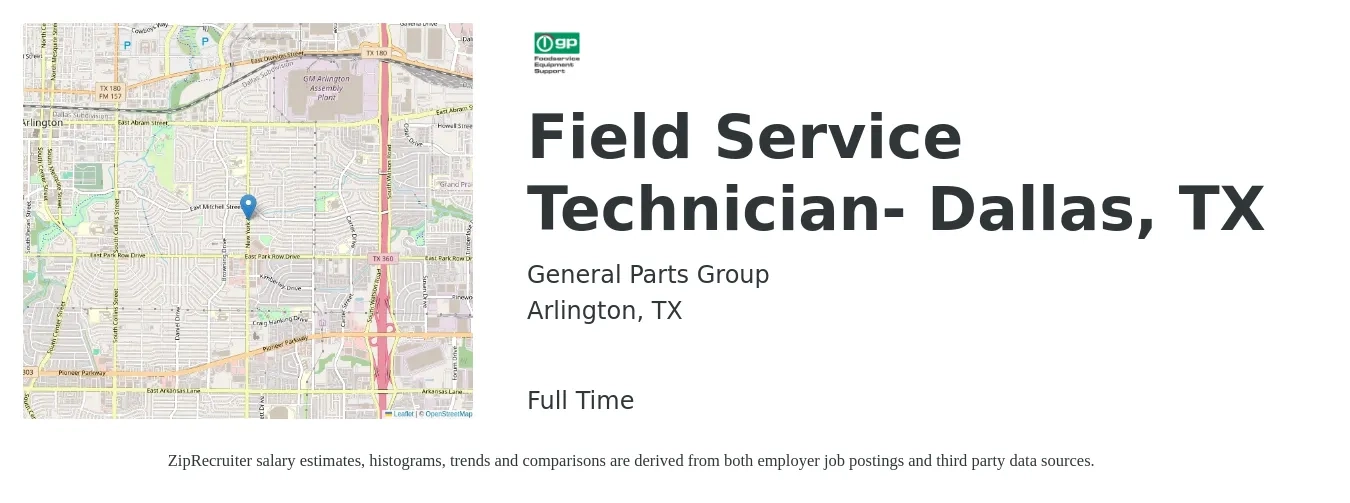 General Parts Group job posting for a Field Service Technician- Dallas, TX in Arlington, TX with a salary of $18 to $27 Hourly with a map of Arlington location.