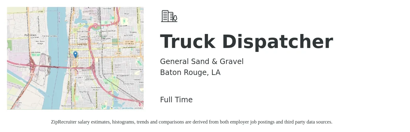 General Sand & Gravel job posting for a Truck Dispatcher in Baton Rouge, LA with a salary of $18 to $24 Hourly with a map of Baton Rouge location.