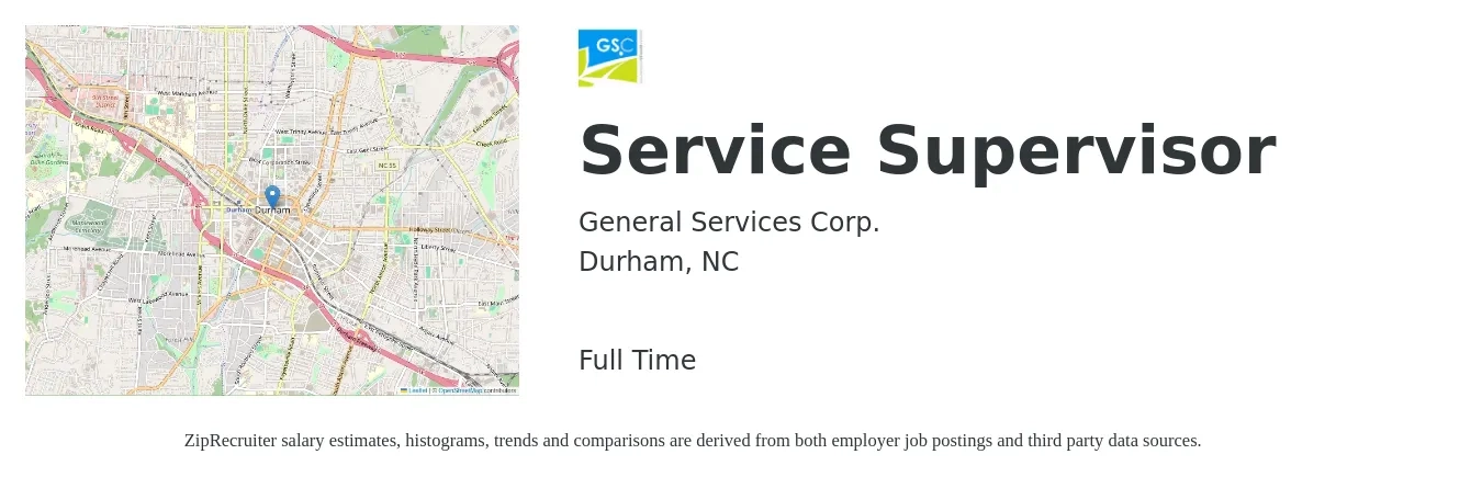 General Services Corporation job posting for a Service Supervisor in Durham, NC with a salary of $29,186 to $54,606 Yearly with a map of Durham location.