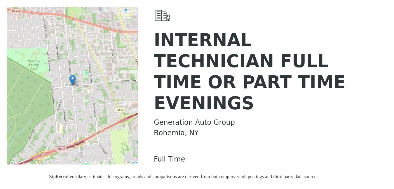 Generation Auto Group job posting for a INTERNAL TECHNICIAN FULL TIME OR PART TIME EVENINGS in Bohemia, NY with a salary of $19 to $28 Hourly with a map of Bohemia location.