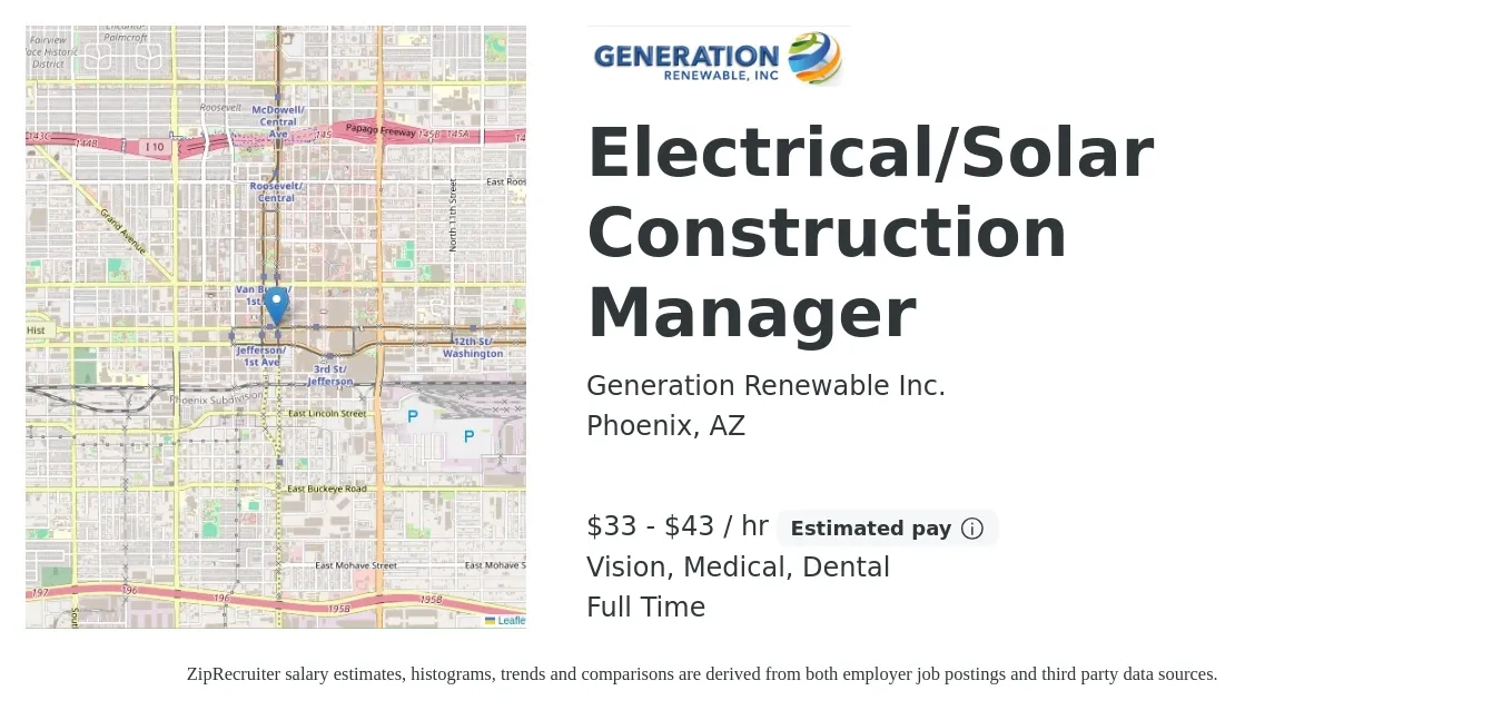 Generation Renewable Inc. job posting for a Electrical/Solar Construction Manager in Phoenix, AZ with a salary of $35 to $45 Hourly and benefits including dental, medical, retirement, and vision with a map of Phoenix location.