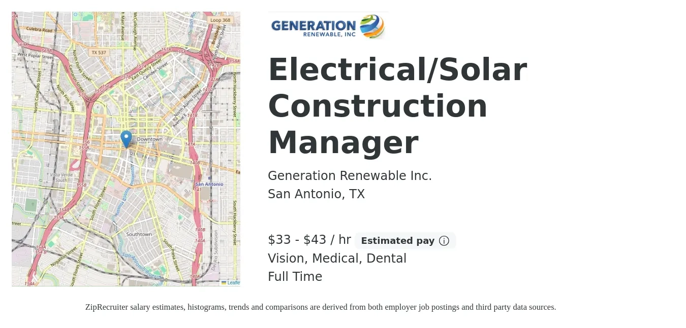 Generation Renewable Inc. job posting for a Electrical/Solar Construction Manager in San Antonio, TX with a salary of $35 to $45 Hourly and benefits including dental, medical, retirement, and vision with a map of San Antonio location.