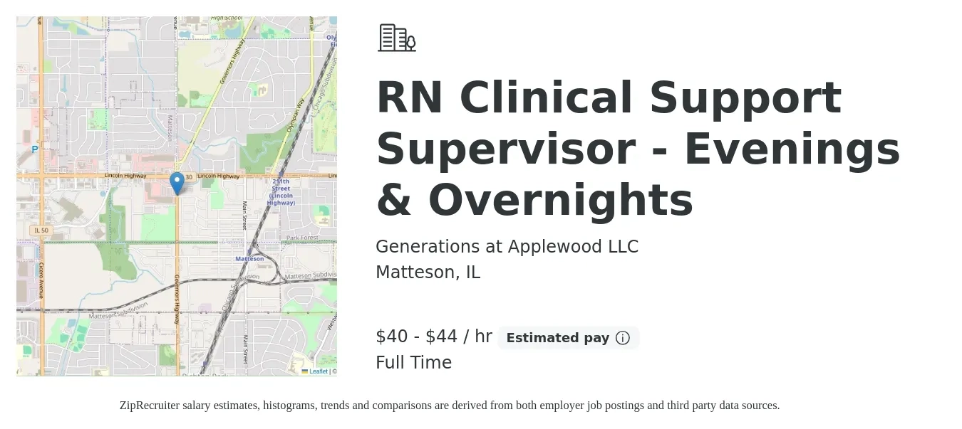 Generations at Applewood LLC job posting for a RN Clinical Support Supervisor - Evenings & Overnights in Matteson, IL with a salary of $42 to $46 Hourly with a map of Matteson location.