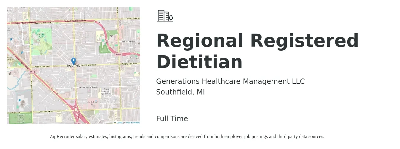 Generations Healthcare Management LLC job posting for a Regional Registered Dietitian in Southfield, MI with a salary of $29 to $38 Hourly with a map of Southfield location.
