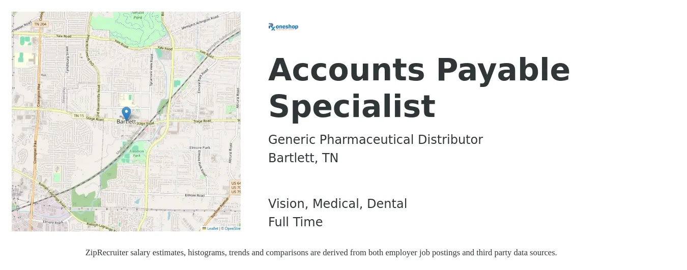 Generic Pharmaceutical Distributor job posting for a Accounts Payable Specialist in Bartlett, TN with a salary of $18 to $20 Hourly and benefits including pto, retirement, vision, dental, and medical with a map of Bartlett location.