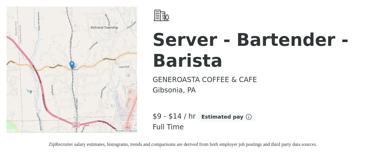 GENEROASTA COFFEE & CAFE job posting for a Server - Bartender - Barista in Gibsonia, PA with a salary of $10 to $15 Hourly with a map of Gibsonia location.