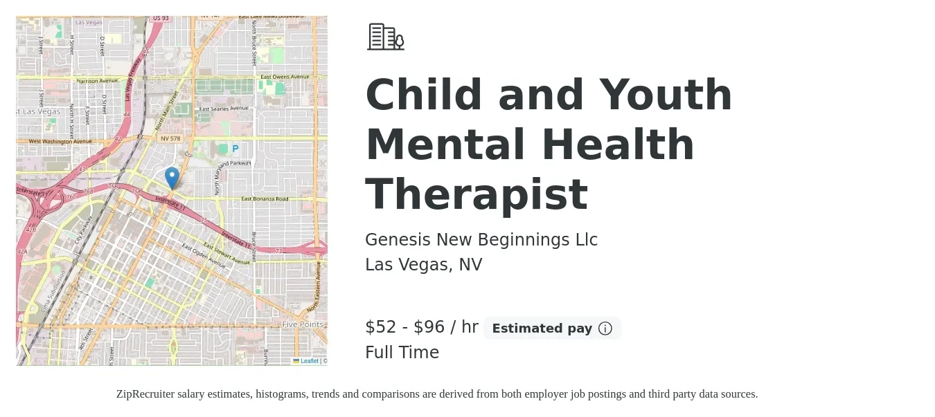 Genesis New Beginnings Llc job posting for a Child and Youth Mental Health Therapist in Las Vegas, NV with a salary of $55 to $100 Hourly with a map of Las Vegas location.