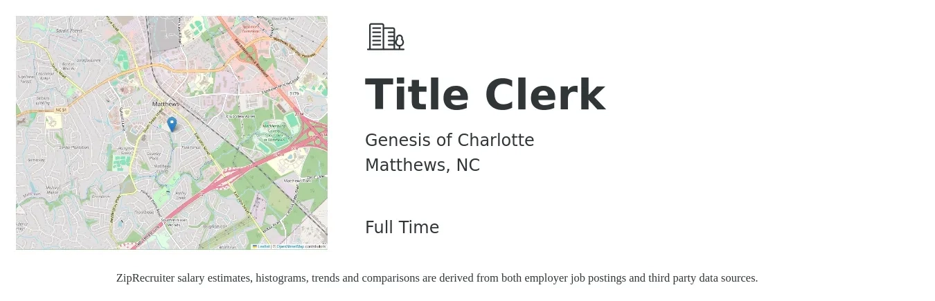 Genesis of Charlotte job posting for a Title Clerk in Matthews, NC with a salary of $15 to $20 Hourly with a map of Matthews location.