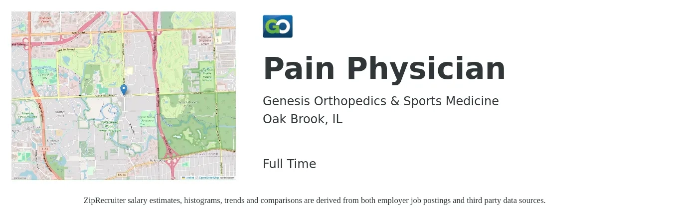 Genesis Orthopedics & Sports Medicine job posting for a Pain Physician in Oak Brook, IL with a salary of $346,700 to $385,000 Yearly with a map of Oak Brook location.