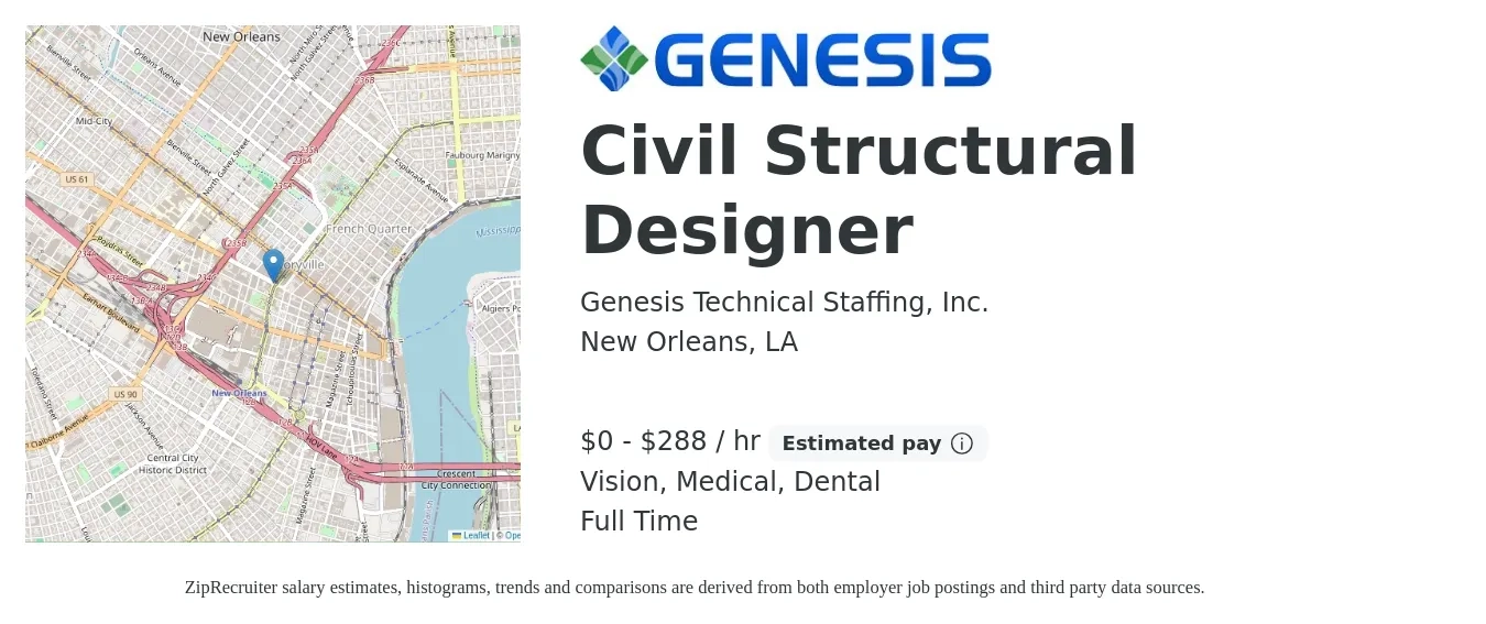 Genesis Technical Staffing, Inc. job posting for a Civil Structural Designer in New Orleans, LA with a salary of $1 to $300 Hourly and benefits including dental, life_insurance, medical, retirement, and vision with a map of New Orleans location.