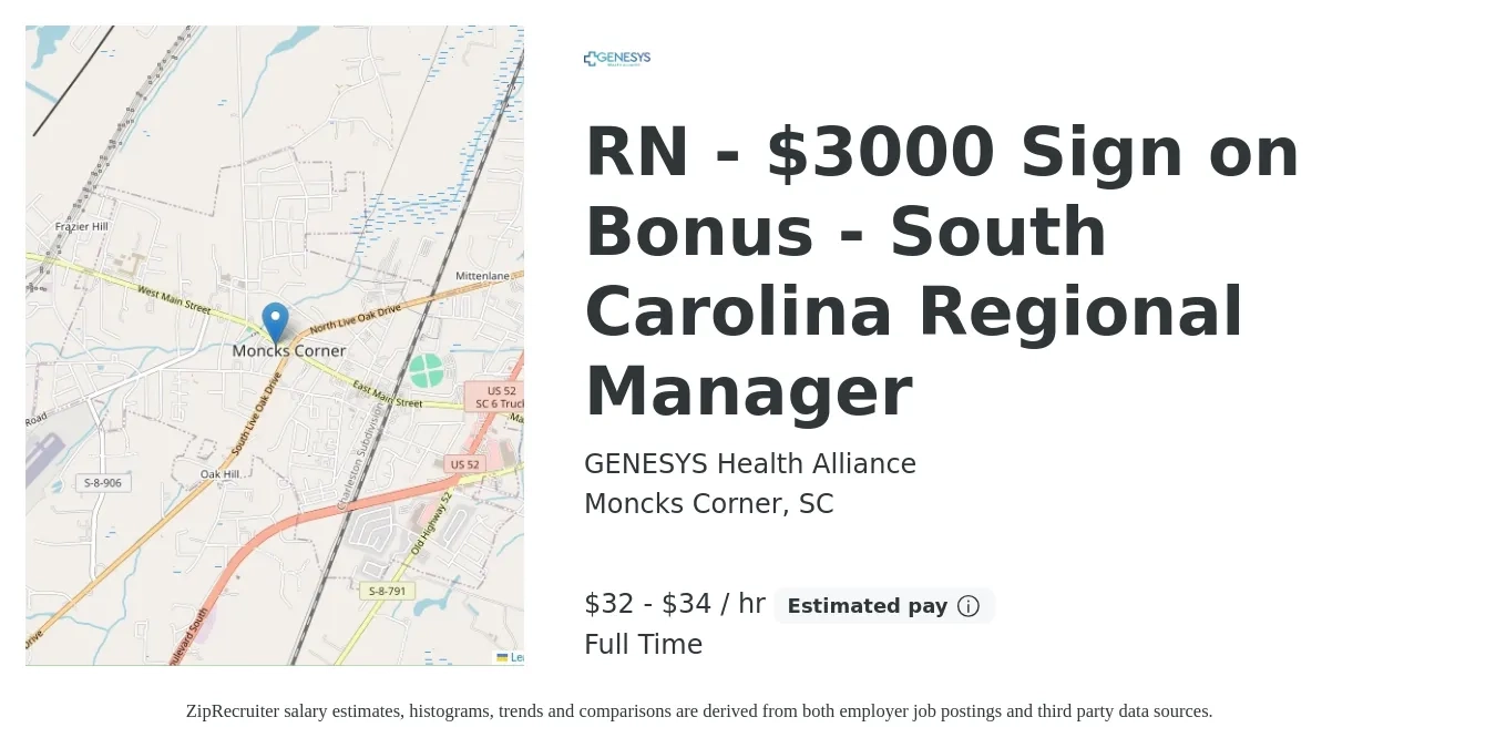 GENESYS Health Alliance job posting for a RN - $3000 Sign on Bonus - South Carolina Regional Manager in Moncks Corner, SC with a salary of $34 to $36 Hourly with a map of Moncks Corner location.