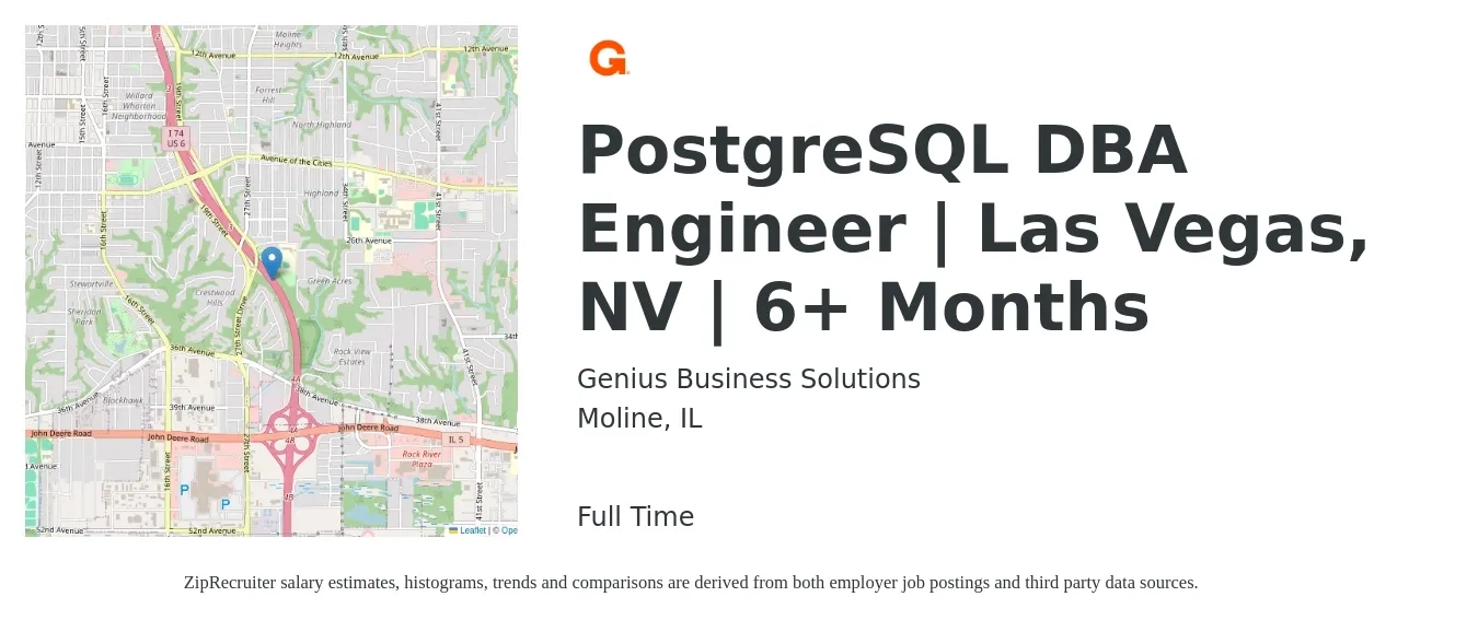 Genius Business Solutions job posting for a PostgreSQL DBA Engineer | Las Vegas, NV | 6+ Months in Moline, IL with a salary of $92,200 to $129,700 Yearly with a map of Moline location.