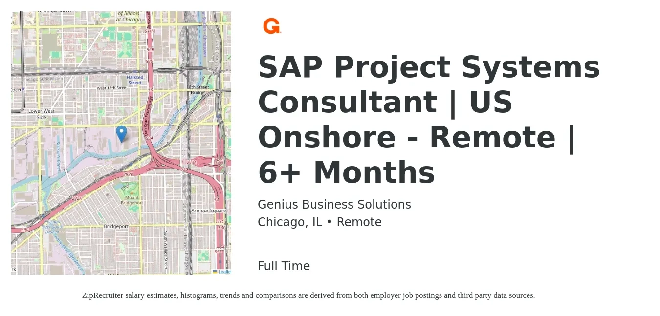 Genius Business Solutions job posting for a SAP Project Systems Consultant | US Onshore - Remote | 6+ Months in Chicago, IL with a salary of $65 to $89 Hourly with a map of Chicago location.