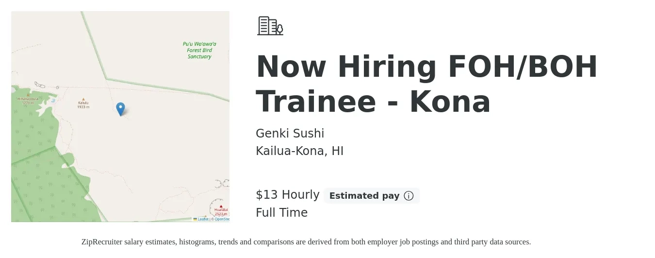 Genki Sushi job posting for a Now Hiring FOH/BOH Trainee - Kona in Kailua-Kona, HI with a salary of $14 to $14 Hourly with a map of Kailua-Kona location.