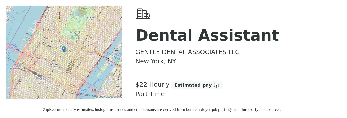 GENTLE DENTAL ASSOCIATES LLC job posting for a Dental Assistant in New York, NY with a salary of $23 Hourly with a map of New York location.