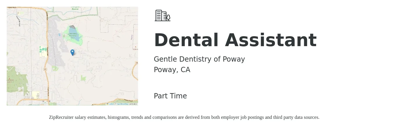 Gentle Dentistry of Poway job posting for a Dental Assistant in Poway, CA with a salary of $18 to $24 Hourly with a map of Poway location.