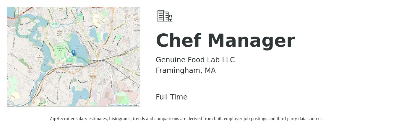 Genuine Food Lab LLC job posting for a Chef Manager in Framingham, MA with a salary of $51,400 to $73,000 Yearly with a map of Framingham location.