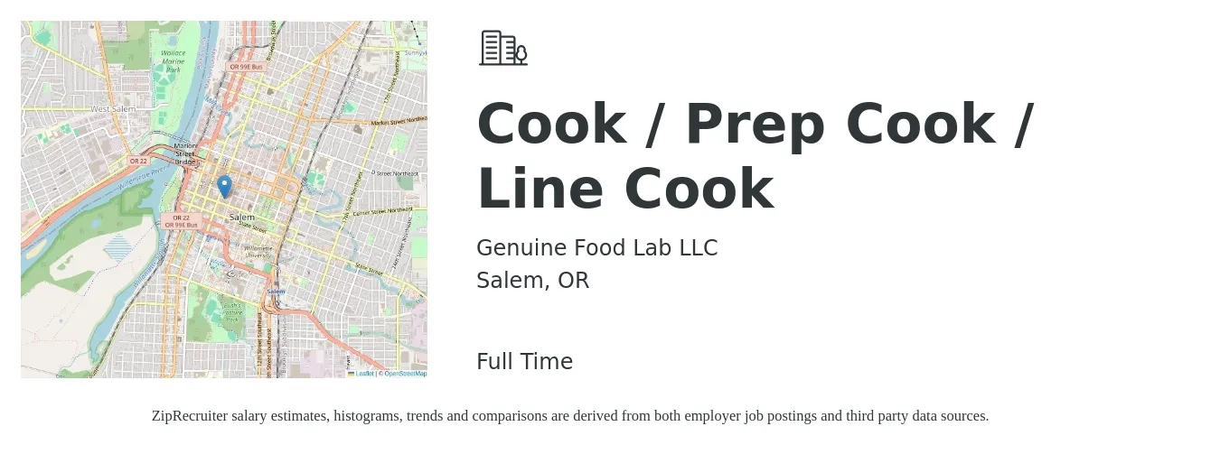 Genuine Food Lab LLC job posting for a Cook / Prep Cook / Line Cook in Salem, OR with a salary of $14 to $19 Hourly with a map of Salem location.